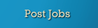 Post Jobs